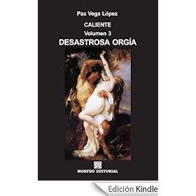 Desastrosa orgía (CALIENTE)