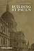 Building St Pauls