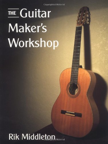 The Guitar Maker's Workshop