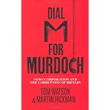 Dial M for Murdochby Tom Watson