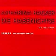 Die Habenichtse