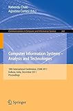 Computer information systems - analysis and technologies : 10th International Conference, CISIM 2011, Kolkata, India, December 14-16, 2011, proceedings