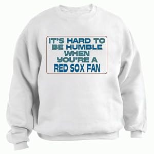 It's hard to be humble when you're a Red Sox Fan Youth Sweatshirt (for Kids) Various Colors Available