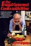The Frugal Gourmet Cooks with Wine