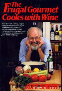 The Frugal Gourmet Cooks with Wine