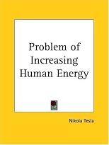 Problem of Increasing Human Energy