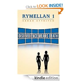 Rymellan 1: Disobedience Means Death