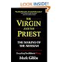 The Virgin and The Priest: The Making of The Messiah