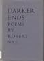 Darker Ends: Poems