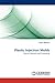 Plastic Injection Molds: Runner Systems and Processing