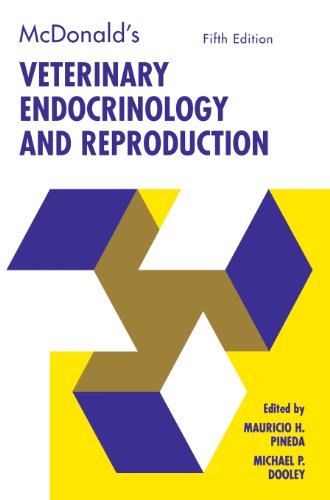 McDonald's Veterinary Endocrinology & ReproductionFrom Wiley-Blackwell