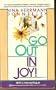 GO OUT IN JOY! (Reissue)