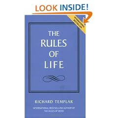 The Rules of Life: A Personal Code for Living a Better, Happier, More Successful Kind of Life (The Rules Series)