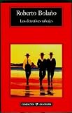 Los detectives salvajes (Coleccion Compactos) (Spanish Edition) image