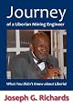 Journey of a Liberian Mining Engineer: What You Didn't Know about Liberia!