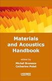 Materials and Acoustics Handbook