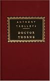 Doctor Thorne (Everymans Library (Cloth))