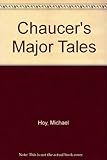 Chaucer's major tales