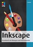 Produkt-Bild: Inkscape: Praxisbuch mit &Uuml;bungen und Videotutorials (mitp Grafik)