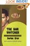 The Bar Watcher (Dick Hardesty Mysteries)