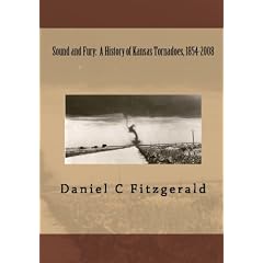 Sound and Fury: A History of Kansas Tornadoes, 1854-2008