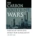 The Carbon Footprint Wars: What Might Happen If We Retreat From Globalization?