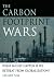 The Carbon Footprint Wars: What Might Happen If We Retreat From Globalization?