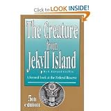 The Creature from Jekyll Island Update 5th Edition Published in 2010 by G. Edward Griffin - Exact Book Featured on Glenn Beck Program