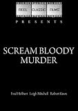 Scream Bloody Murder (1973) Scream Bloody Murder (1973)