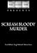 Search : Scream Bloody Murder (1973)