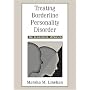 Treating Borderline Personality Disorder: The Dialectical Approach