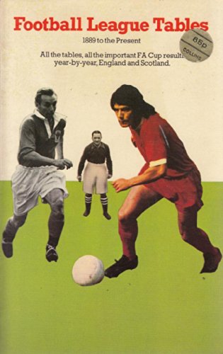 Football League Tables, 1889 to the Present
