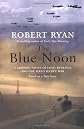 The Blue Noon