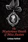 The Mysterious Death of Miss Austen