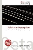 Soft Laser Desorption