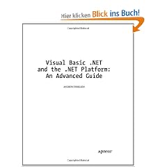 Visual Basic.NET and the .NET Platform, Engl. ed.: An Advanced Guide (Intertech instructor series)