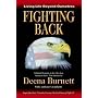 Fighting Back: Living Life Beyond Ourselves