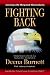 Fighting Back: Living Life Beyond Ourselves