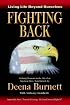 Fighting Back: Living Life Beyond Ourselves