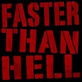 Thumbnail image for Who In the Hell Is FASTER THAN HELL?