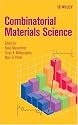 Combinatorial Materials Science