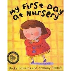 My First Day at Nursery