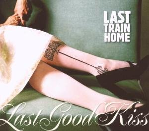 CD-Charts  Search : Last Good Kiss