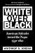 White Over Black: American Attitudes Toward the Negro, 1550-1812, 2nd Ed. (Published for the Omohundro Institute of Early American Hist)