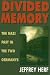 Divided Memory: Nazi Past in the Two Germanys