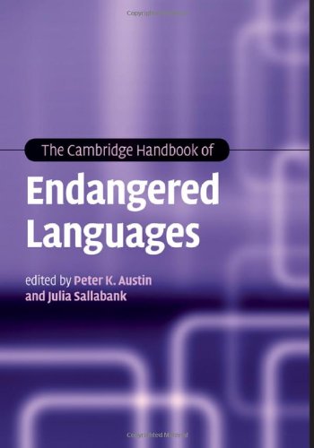 The Cambridge Handbook of Endangered Languages (Cambridge Handbooks in Language and Linguistics) On Sale