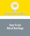 How To Get Rid of Bed Bugs
