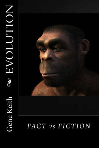 Evolution: Fact or Fiction