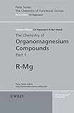 The chemistry of organomagnesium compounds