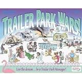 Trailer Park Wars 41l6 wEquPL. SL160 Trailer Park Wars
